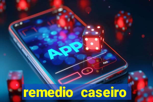 remedio caseiro para diabetes